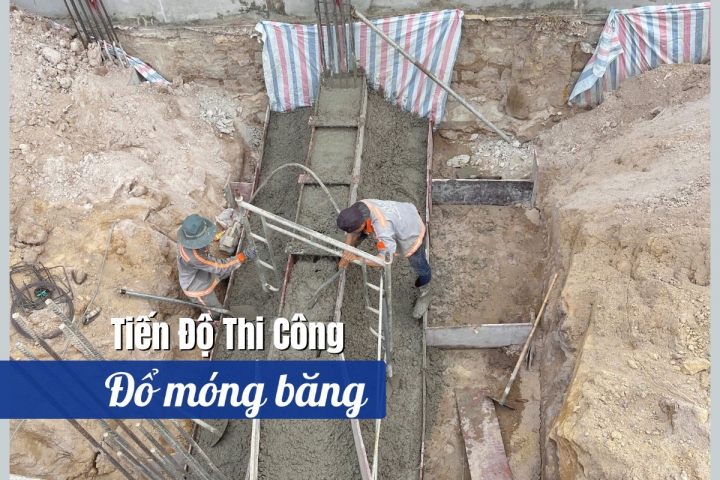 Cập Nhật Tiến Độ Vạn Hạnh House – Thi Công Đổ Móng Băng Đúng Kỹ Thuật