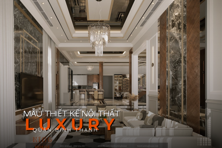 Mẫu Thiết Kế Nội Thất Luxury Tại Quận Bình Thạnh 