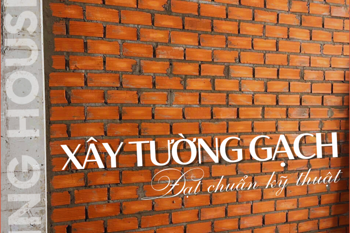 Xây Nhà 100m2 Cần Bao Nhiêu Gạch Chính Xác Nhất