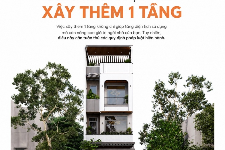 Điều Kiện Nào Công Trình Được Phép Xây Thêm 1 Tầng?