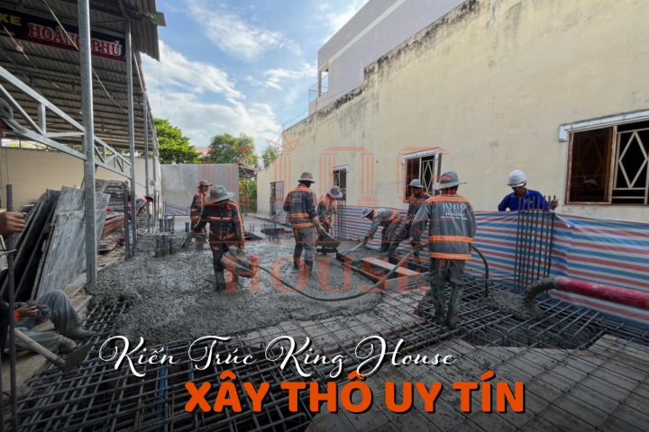 Kiến Trúc King House – Xây Dựng Nhà Phần Thô Chuyên Nghiệp ở Tân Bình TP.HCM