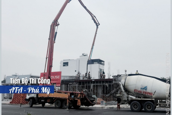 Cập Nhật Công Trình ATA – Phú Mỹ: Hoàn Thành Đổ Bê Tông Sàn Lầu 1