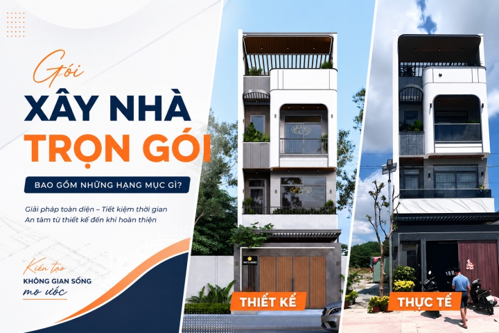 Gói Xây Nhà Trọn Gói Bao Gồm Những Hạng Mục Gì? (Tham Khảo)