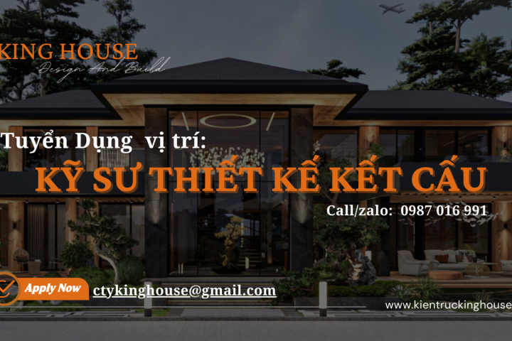 KỸ SƯ THIẾT KẾ KẾT CẤU