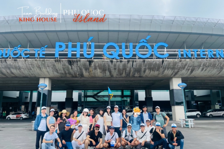 CHUYẾN TEAM BUILDING TẠI PHÚ QUỐC - KỶ NIỆM ĐÁNG NHỚ CỦA KING HOUSE!